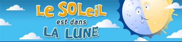 Titre - Le soleil est dans la lune Titre - Le soleil est dans la lune