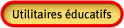 Utilitaires �ducatifs