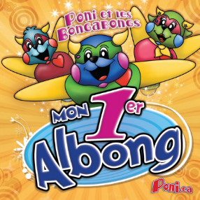 CD Mon premier Albong de Poni et des Bongabongs